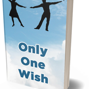 only one wish