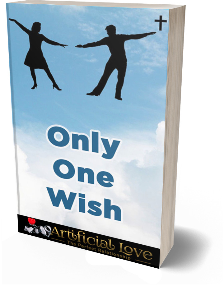 only one wish